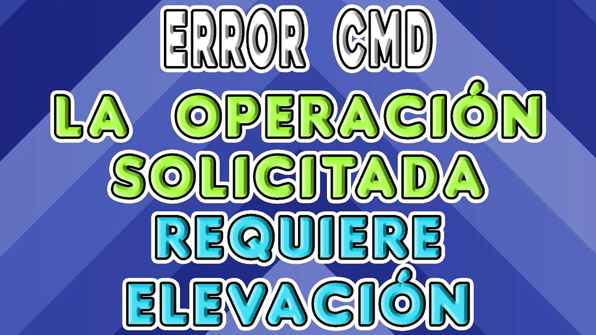 La operación solicitada requiere elevación si se puede resolver! como?